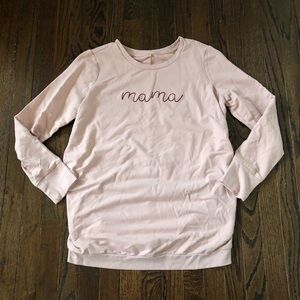 Isabel Maternity Women’s M Rosy Pink Long-Sleeved “Mama” Ruched Sweatshirt VGUC!
